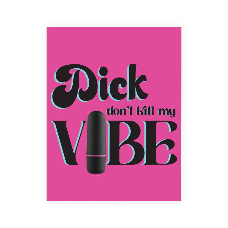 Naughty Vibes Dick Don't Kill My Vibe Greeting Card-Pinkfoxxx