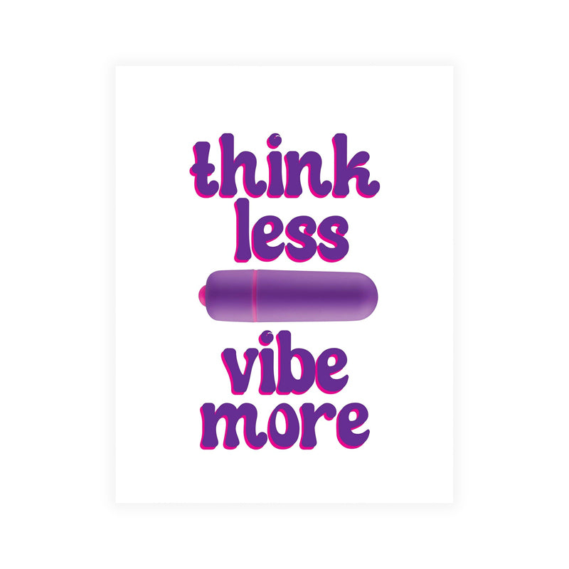 Naughty Vibes Think Less Vibe More Greeting Card-Pinkfoxxx