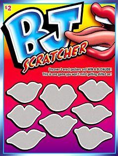 (D) BLOW JOB SCRATCHERS
