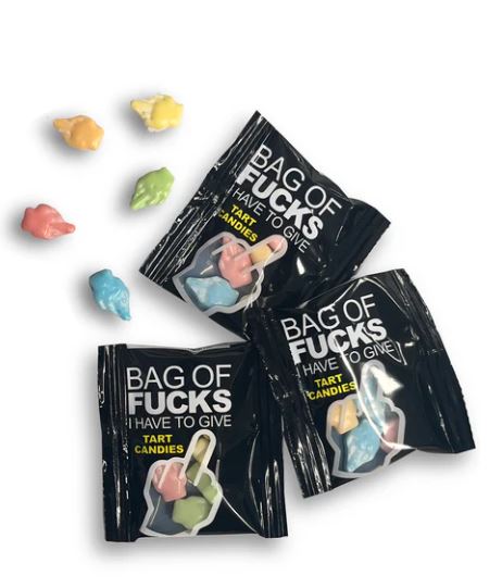 BAG OF FUCKS I HAVE TO GIVE BAG OF 25