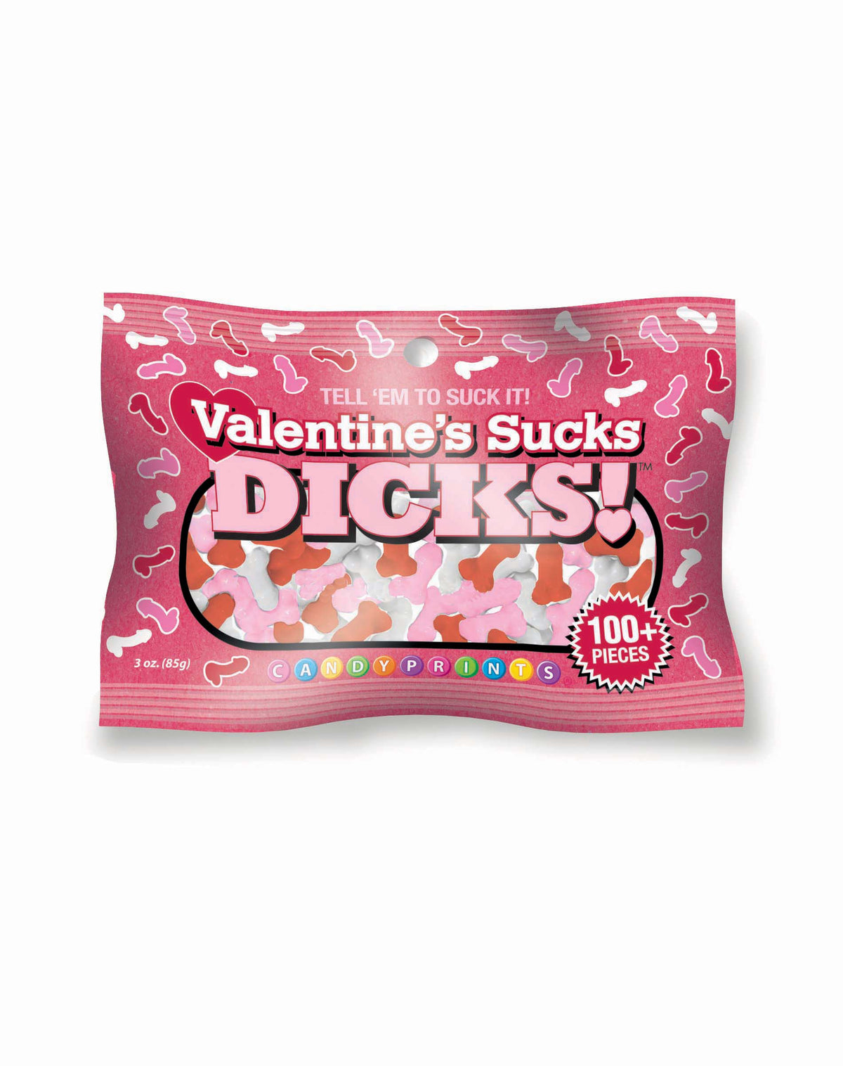VALENTINE'S SUCKS DICKS 3OZ BAG