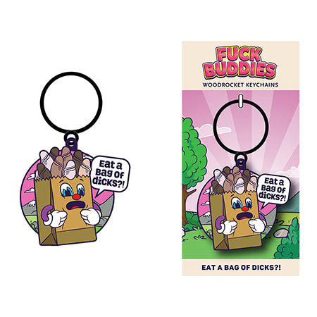 Fuck Buddies 'Eat A Bag Of Dicks?!' Keychain-Pinkfoxxx