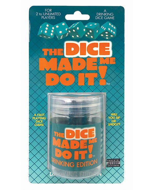 THE DICE MADE ME DO IT DRINKING EDITION
