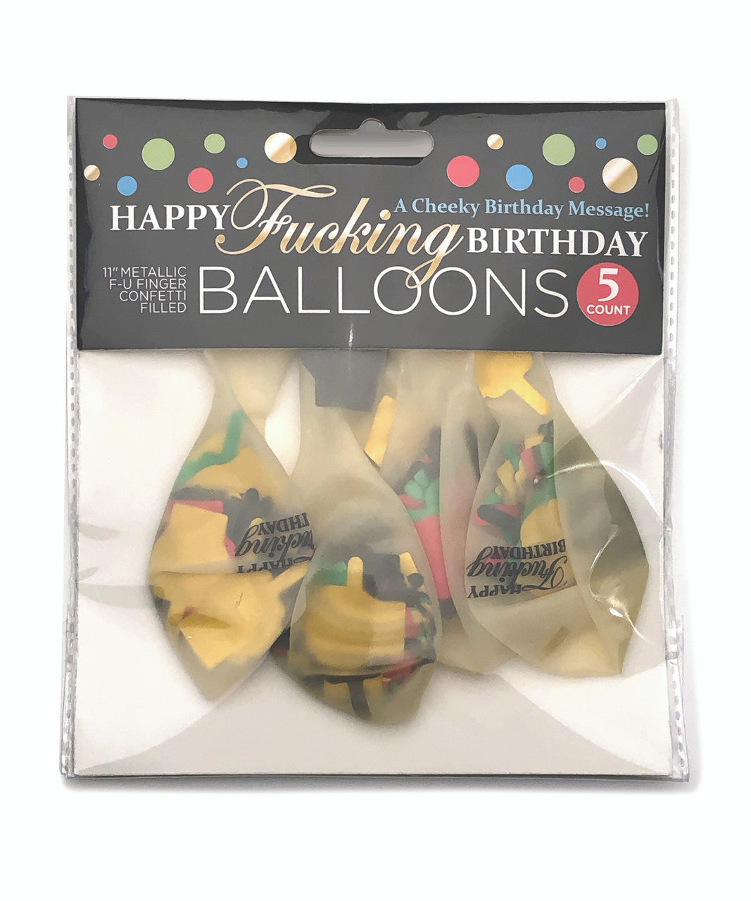 HAPPY F*ING BIRTHDAY CONFETTI BALLOONS