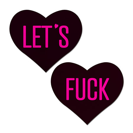 Pastease Love: "Let's Fuck" Black Heart on Neon Pink Base Nipple Pasties - Pinkfoxxx