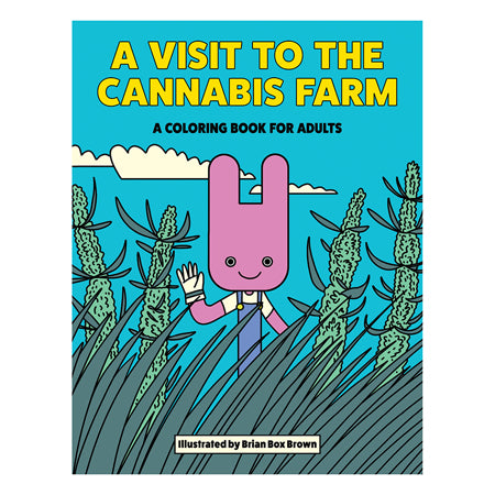 A Visit To The Cannabis Farm Coloring Book - Pinkfoxxx