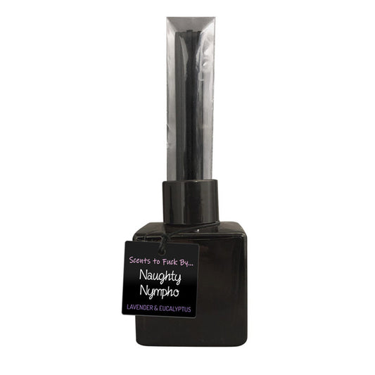 Naughty Nympho Scents to Fuck By Diffuser Lavender & Eucalyptus-Pinkfoxxx
