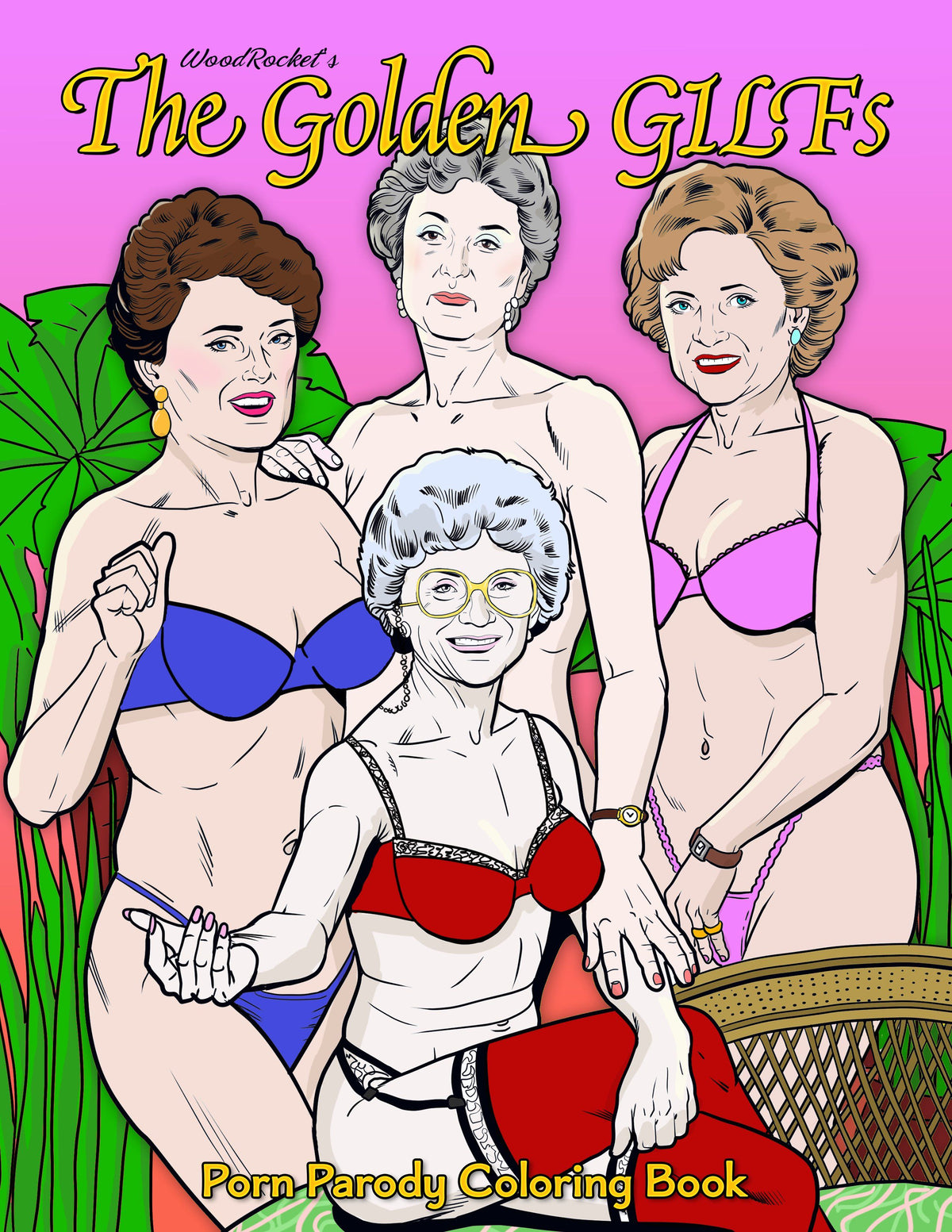THE GOLDEN GILFS COLORING BOOK (NET) - WRCB014