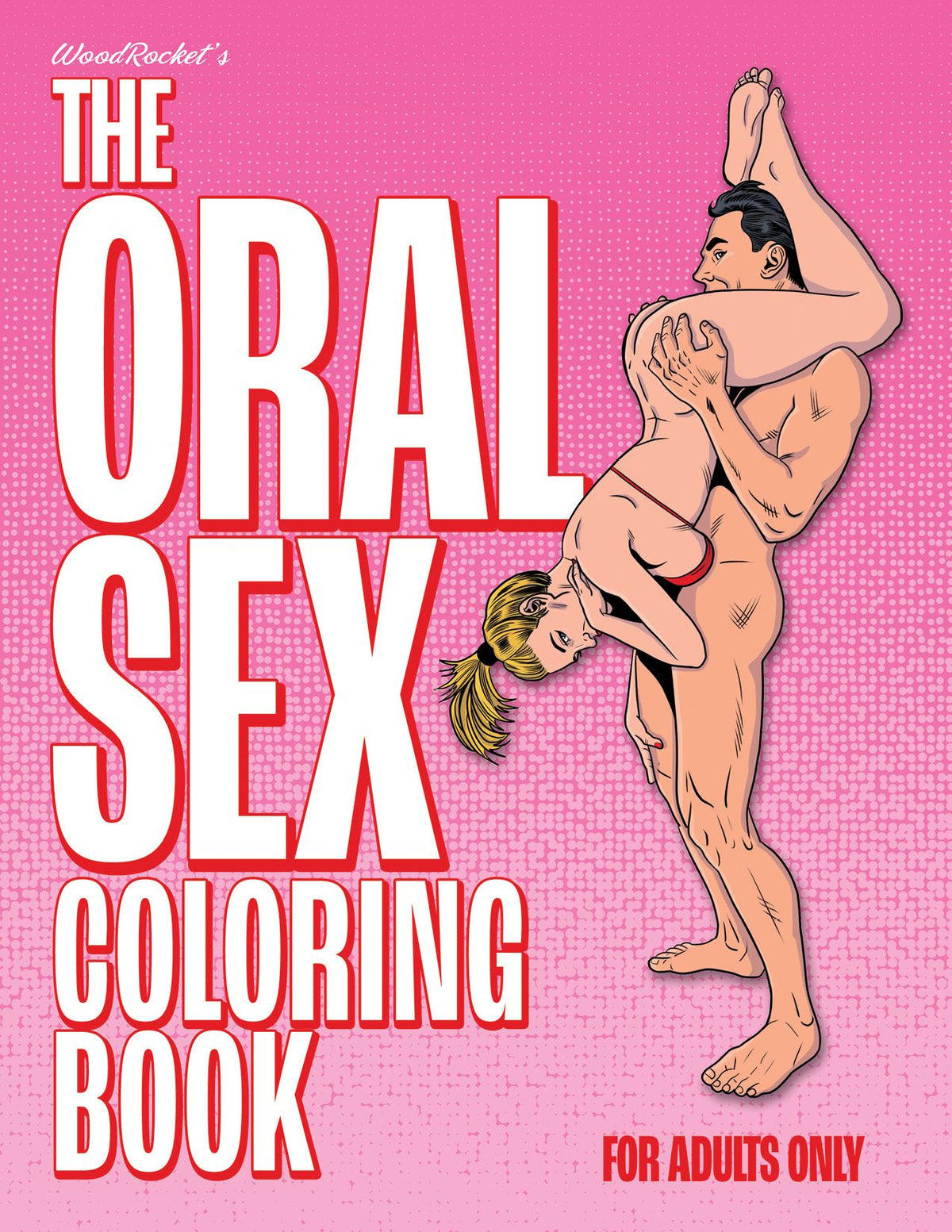 THE ORAL SEX COLORING BOOK (NET) - WRCB037