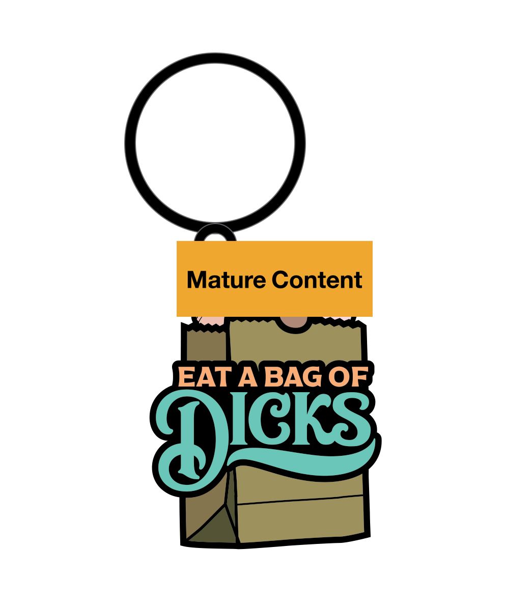EAT A BAG OF DICKS KEYCHAIN (NET) - WRKEY001