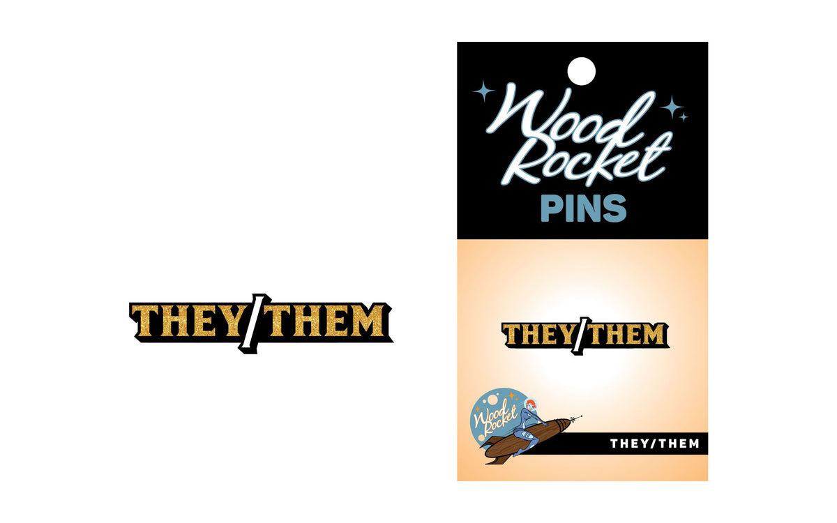THEY/THEM PRONOUN PIN (NET) - WRWRP001