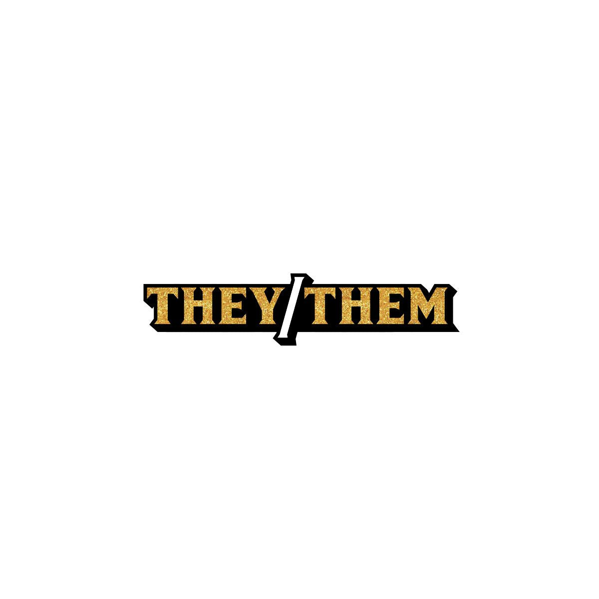 THEY/THEM PRONOUN PIN (NET) - WRWRP001