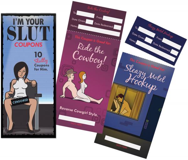 I'M YOUR SLUT COUPONS