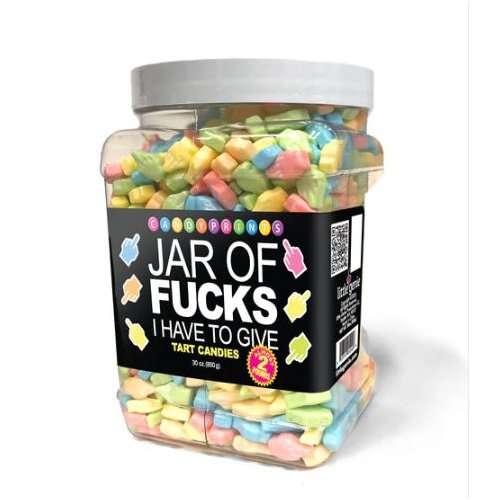 JAR OF FUCKS I HAVE TO GIVE TART CANDY 2LB