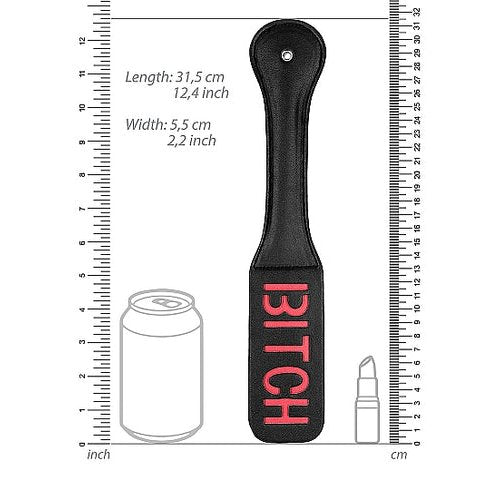OUCH! PADDLE BITCH BLACK - SHTOU419BLK