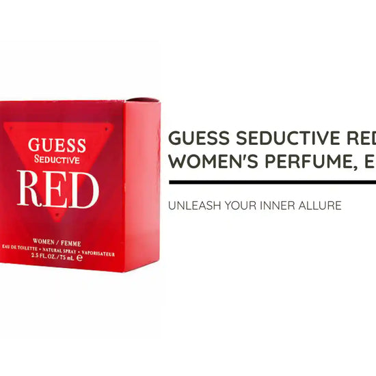 GUESS SEDUCTIVE RED 2.5OZ, WOMEN'S PERFUME, EDP by@Outfy