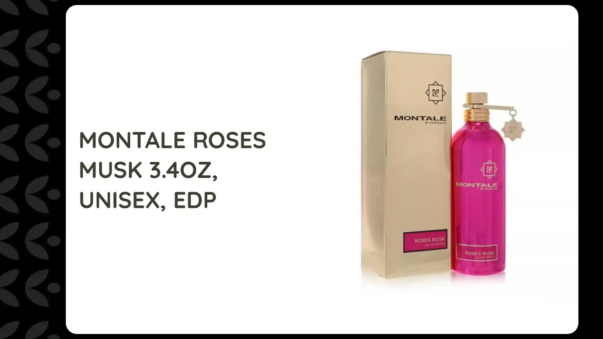 MONTALE ROSES MUSK 3.4OZ, UNISEX, EDP by@Outfy