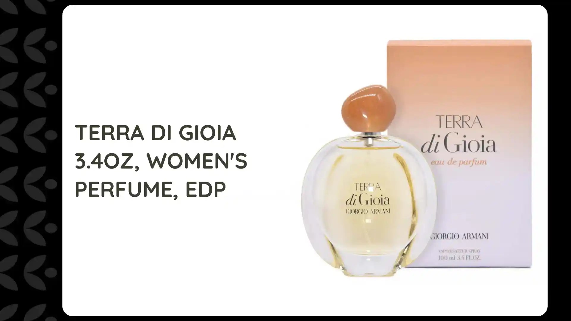 TERRA DI GIOIA 3.4OZ, WOMEN&#039;S PERFUME, EDP by@Outfy